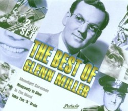The Best of Glenn Miller