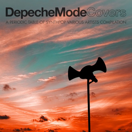 Periodic Table of Synthpop: Depeche Mode Covers