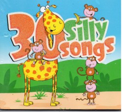 30 Silly Songs