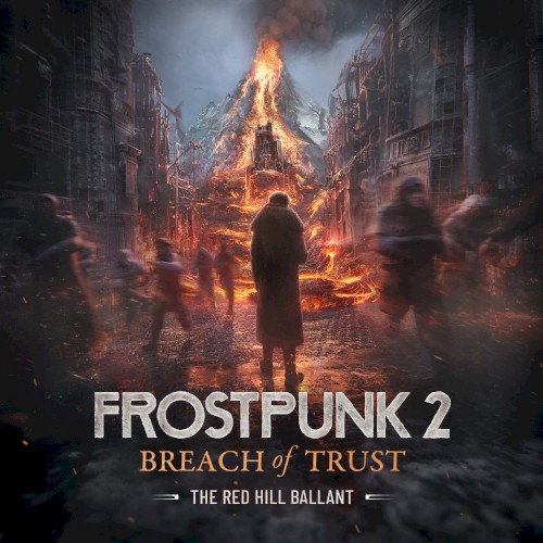 The Red Hill Ballant (Frostpunk 2: Breach of Trust DLC)