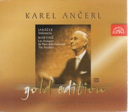 Janáček: Sinfonietta / Martinů: Fresky Piera della Francesca / Paraboly