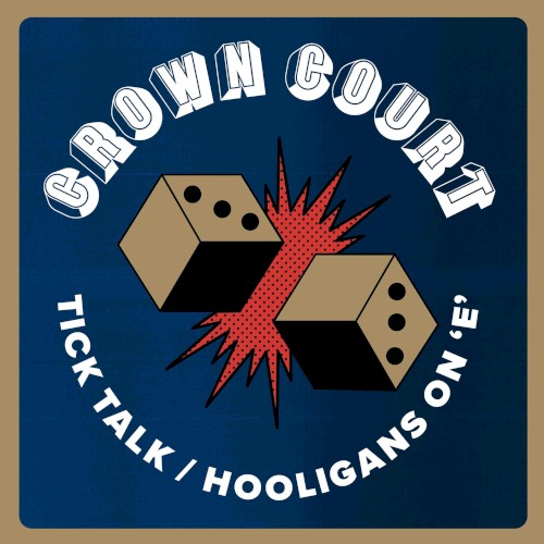 Tick Talk / Hooligans on 'E'