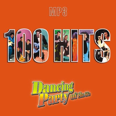 100 Hits Dancing Party of the 60’s