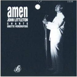 Amen (John Littleton chante Odette Vercruysse)
