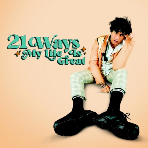 21 Ways My Life Is Great