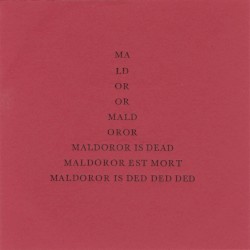 Maldoror Is Dead
