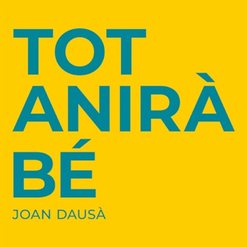 Tot anirà bé