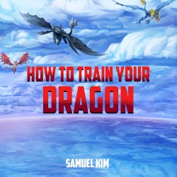 How To Train Your Dragon (Epic Version) [Epic Version]