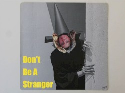 Don't Be a Stranger