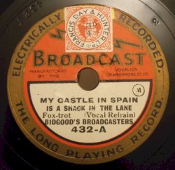My Castle in Spain Is a Little Shack in the Lane / I Used to Love Her in the Moonlight