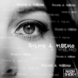 Dicho & Hecho