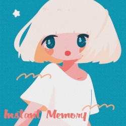 Instant Memory