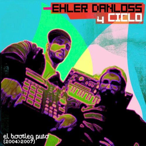 El bootleg puto (2004-2007)