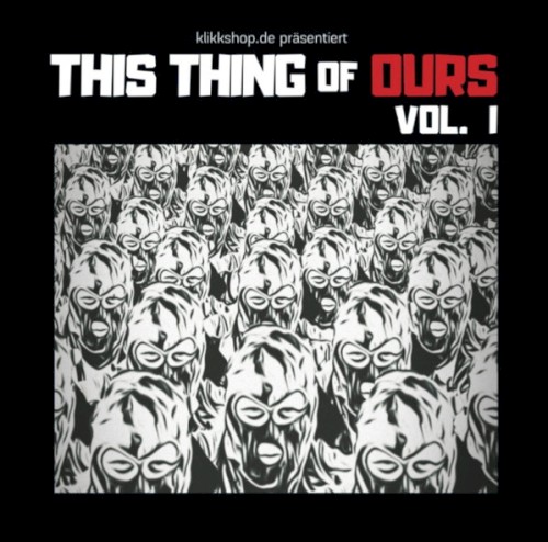 This Thing of Ours Vol. 1