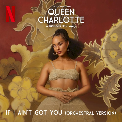 If I Ain’t Got You (orchestral version)