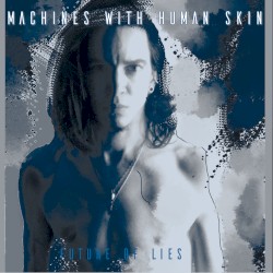 Future of Lies