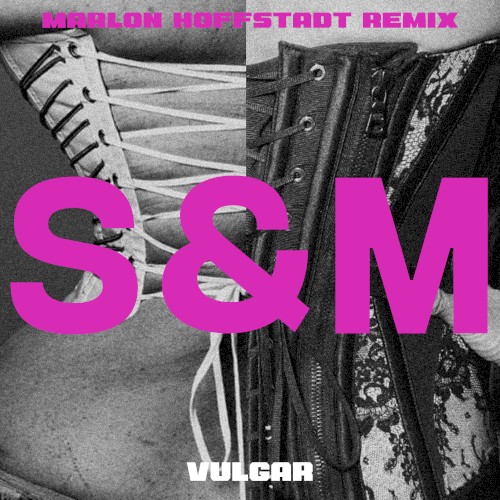 VULGAR (Marlon Hoffstadt remix)