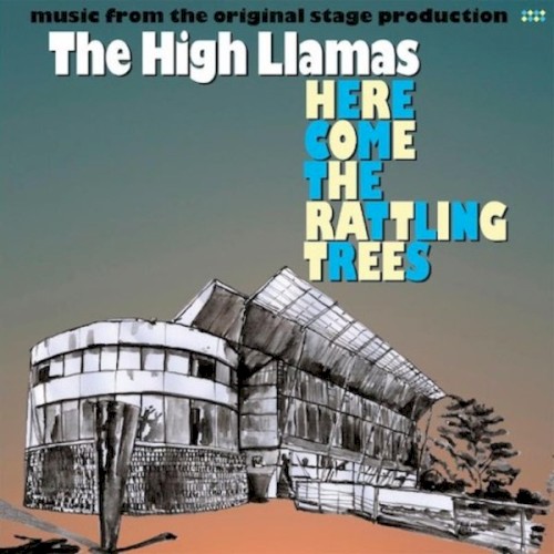 Here Come the Rattling Trees: Music From the Original Stage Production