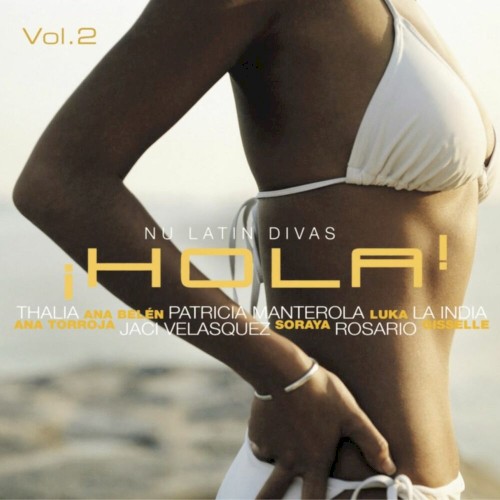 ¡Hola! Vol. 2