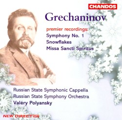 Symphony no. 1 / Snowflakes / Missa Sancti Spiritus