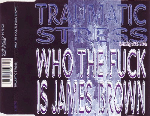 Who The Fuck Is James Brown?