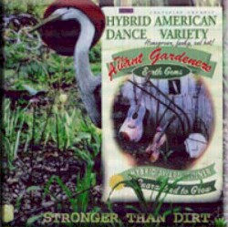 Stronger Than Dirt