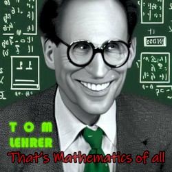That’s Mathematics of all