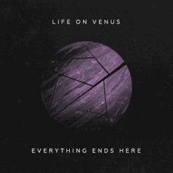 Everything Ends Here