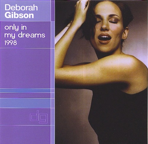 Only in My Dreams 1998