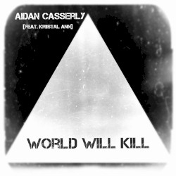 World Will Kill