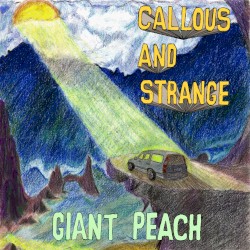 Callous and Strange