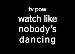 Watch Like Nobody’s Dancing