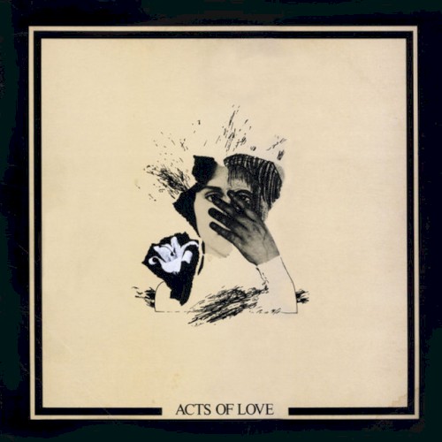 Acts of Love: Fifty Songs to My Other Self