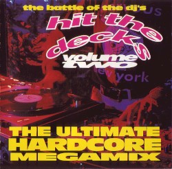 Hit the Decks Volume Two - The Battle of DJ's