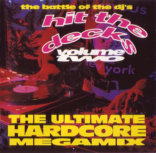 Hit the Decks Volume Two - The Battle of DJ's