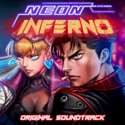 Neon Inferno Original Soundtrack