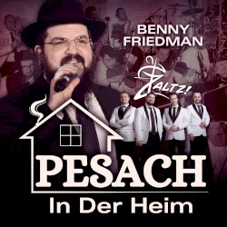 Pesach in Der Heim