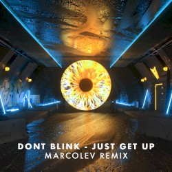 JUST GET UP (MACROLEV remix)