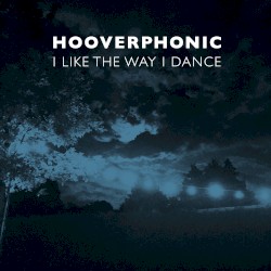 I Like the Way I Dance