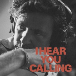 I Hear You Calling