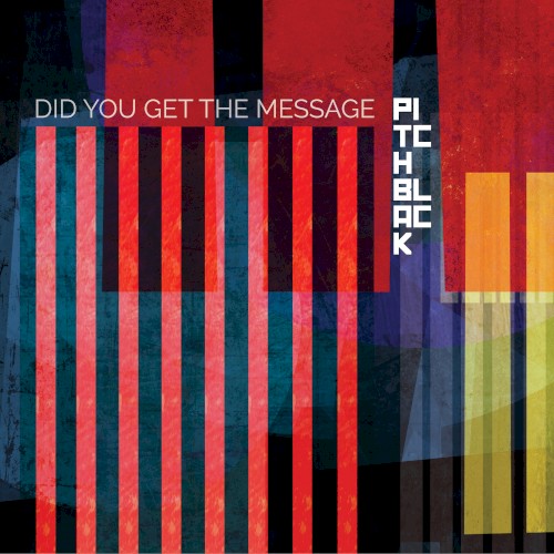 Did You Get the Message