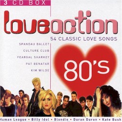 Love Action 80's: 54 Classic Love Songs