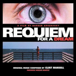 Requiem for a Dream: Soundtrack From the Motion Picture