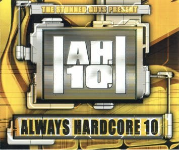 Always Hardcore, Volume 10