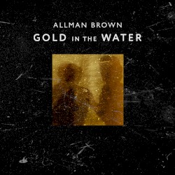 Gold in the Water