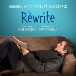 The Rewrite: Original Motion Picture Soundtrack