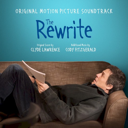 The Rewrite: Original Motion Picture Soundtrack