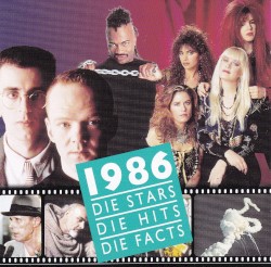 1986 - Die Stars - Die Hits - Die Facts
