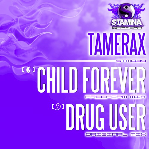 Child Forever/ Drug User