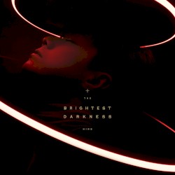The Brightest Darkness